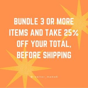 Bundle 3 or more items and I will send you a private discount or 25% off